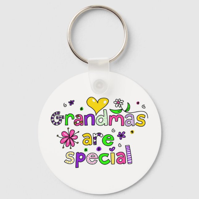 Grandmas are Special Key Ring (Front)