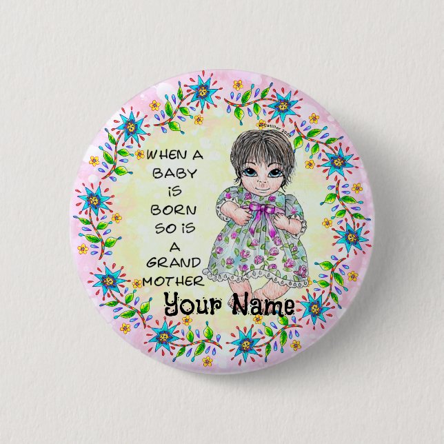 Grandmas Baby Girl  6 Cm Round Badge (Front)