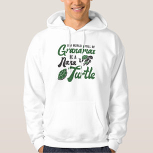 Grandmas Be A Nana Turtle Lover Turtles Funny Gift Hoodie
