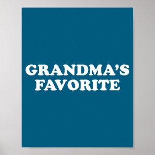 Grandmas Favorite Granhild Funny Grandson Granddau Poster