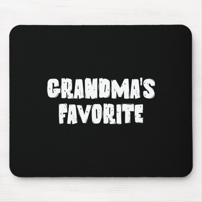 Grandmas Favorite  Mouse Mat (Front)