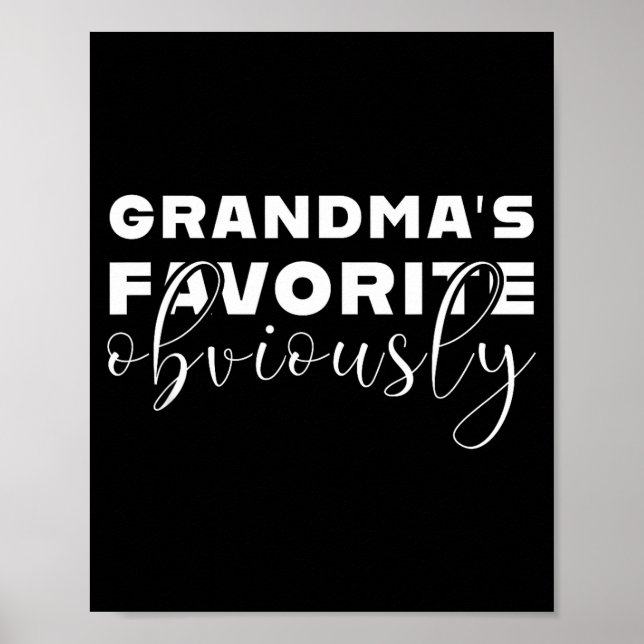 Grandma's Favorite T, Grandson Or Granddaughter  Poster (Front)