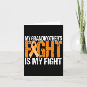 Grandma's Fight Is My Fight Leukaemia Awareness  Card