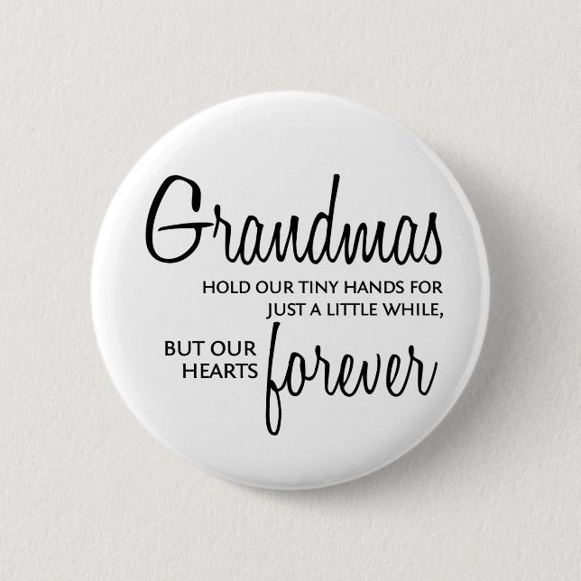 Grandmas Forever black 6 Cm Round Badge (Front)