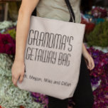 Grandma's Getaway Bag from grandkids<br><div class="desc">This design was created though digital art. It may be personalised in the area provide or customising by choosing the click to customise further option and changing the name, initials or words. You may also change the text colour and style or delete the text for an image only design. Contact...</div>