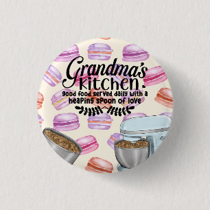 Grandma's Kitchen Good Food Served Daily with a He 3 Cm Round Badge
