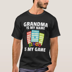 Grandmas Lucky Bingo  Player  Love Caller Card T-Shirt