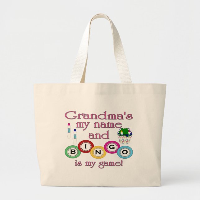 Grandmas my name Bingo is my game Large Tote Bag (Front)