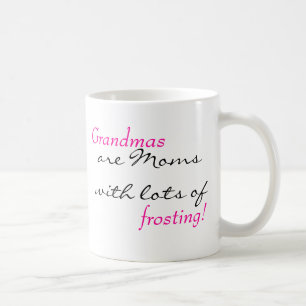 Grandmas Quote Coffee Mug