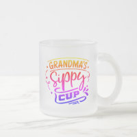 Grandma's sippy cup funny mug