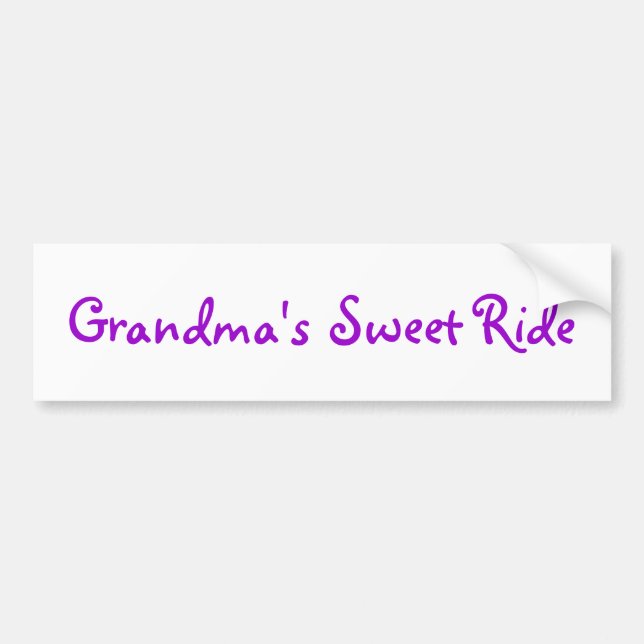 "Grandma's Sweet Ride" Bumper Sticker (Front)