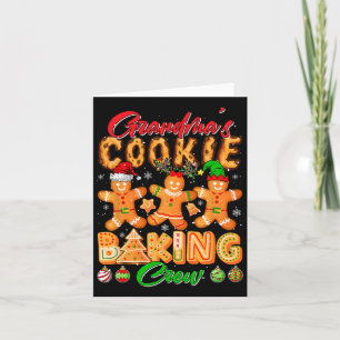 Grandma's Xmas Cookie Baking Crew Funny Baker Love Card