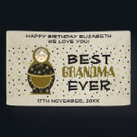 Grandmother Birthday Golden Dots Best Grandma Ever Banner<br><div class="desc">Grandmother Birthday Golden Dots Best Grandma Ever. Stylish,  cheerful,  adorable.</div>