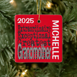 Grandmother Extraordinaire CUSTOM Ceramic Ornament