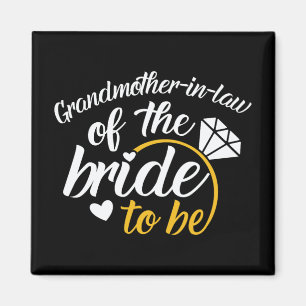 Grandmother-in-law Of The Bride-to-be Big Wedding Magnet
