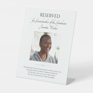 Grandmother of Graduate Save A Seat Photo Memorial Pedestal Sign