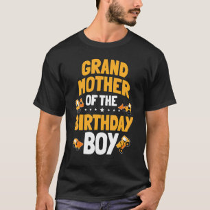 Grandmother Of The Birthday Boy Construction Worke T-Shirt