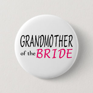 Grandmother Of The Bride 6 Cm Round Badge