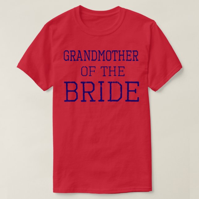 Grandmother of the Bride - Coordinating Wedding Pa T-Shirt (Design Front)
