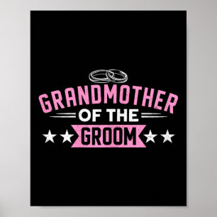 Grandmother Of The Groom Matching Bachelorette Par Poster