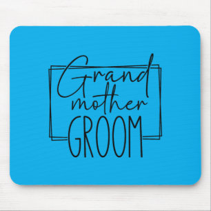 Grandmother Of The Groom Wedding Bachelorette Mouse Mat