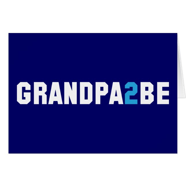 Grandpa2Be - Grandpa To Be (Front Horizontal)