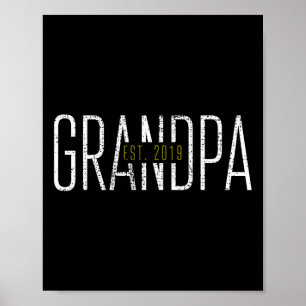 Grandpa 2019 Grandfather Gift Tee Est Poster