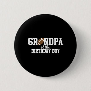 Grandpa 5 Of The Birthday Boy Football Lover First 6 Cm Round Badge