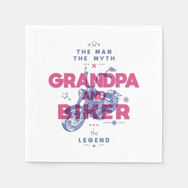 Grandpa and biker the man the myth the legend napkin (Front)