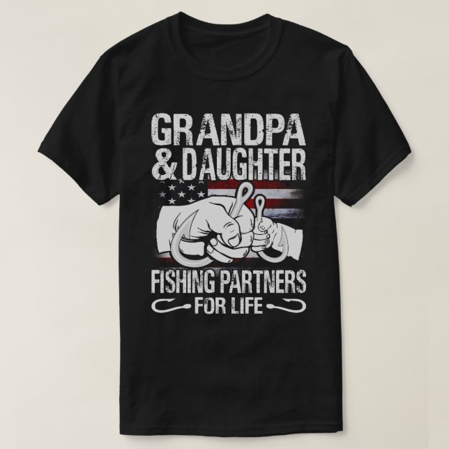 GRANDPA and DAUGHTER Matching Shirts Fishing Partn (Design Front)
