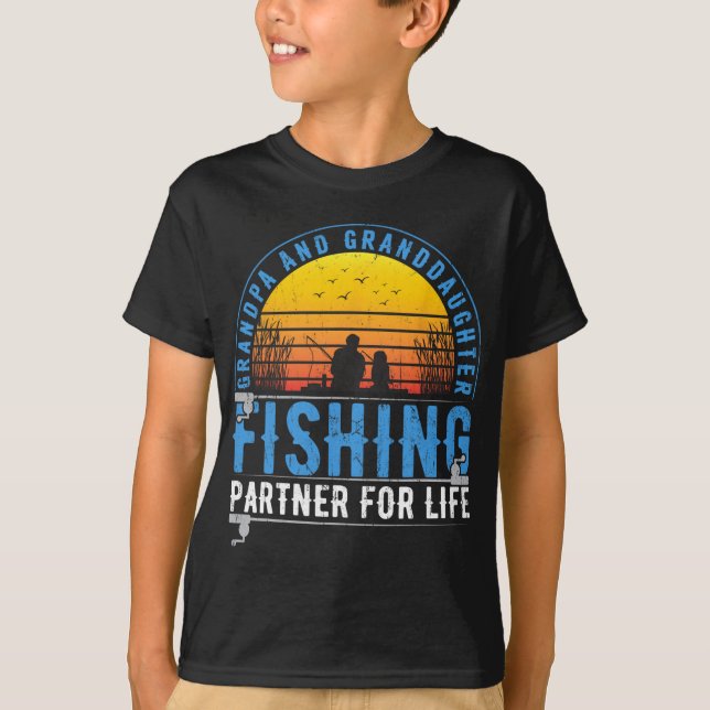 Grandpa And Granddaughter Fishing Buddies For Life T-Shirt (Front)