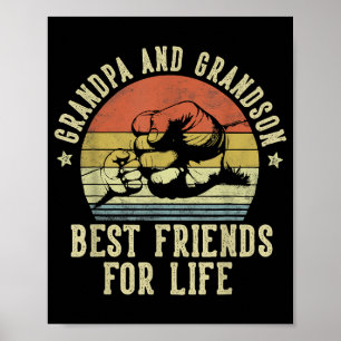 Grandpa and Grandson Best Friends for Life Funny G Poster