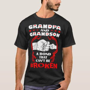 Grandpa And Grandson Bond That Cant Be Broken T-Shirt