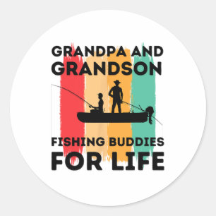 Grandpa And Grandson Fishing Buddies For Life  Classic Round Sticker