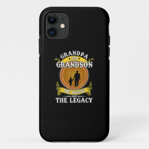 Grandpa And Grandson The Legend And The Legacy iPhone 11 Case