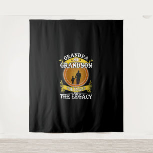Grandpa And Grandson The Legend And The Legacy Tapestry