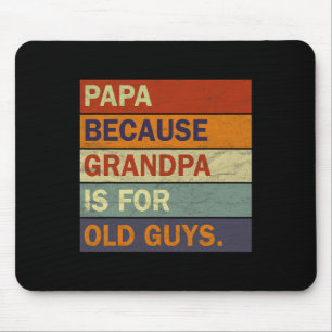 Grandpa Art For Men Grandfather Papa Parent Father Mouse Mat