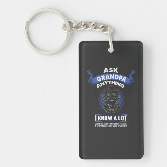 Grandpa - Ask Grandpa Anything Key Ring (Front)