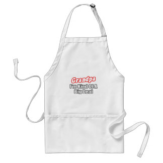Grandpa...Big Deal Standard Apron