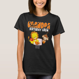 Grandpa Birthday Crew Basketball Theme Lion Monkey T-Shirt