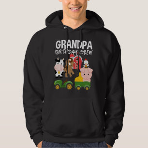 Grandpa Birthday Crew Farm Animals Barnyard Tracto Hoodie