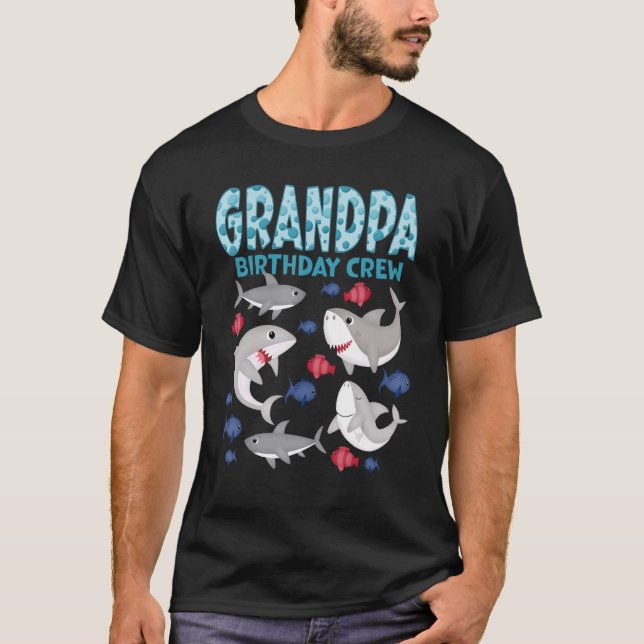 Grandpa Birthday Crew Sharks Theme Family Matching T-Shirt (Front)