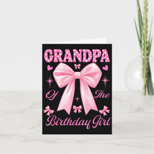 Grandpa birthday girl matching coquette pink bow card