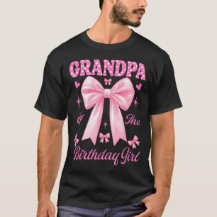Grandpa birthday girl matching coquette pink bow T-Shirt