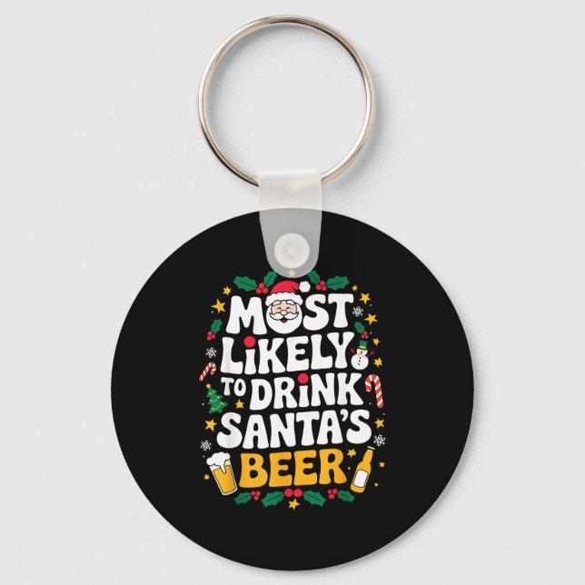 Grandpa Christmas Men Dad Most Likely To Drink San Key Ring (Front)
