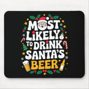Grandpa Christmas Men Dad Most Likely To Drink San Mouse Mat