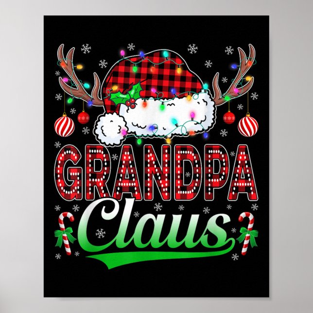 Grandpa Claus Christmas Lights Matching Family Xma Poster (Front)