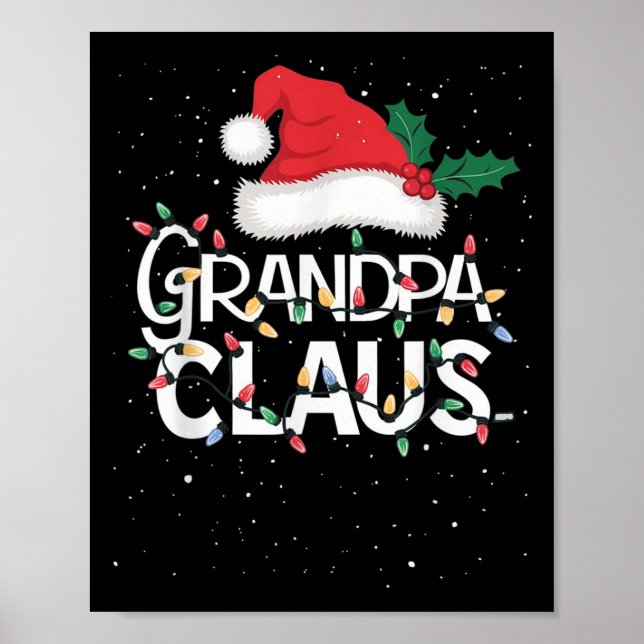 Grandpa Claus Christmas Lights Pajama Family Match Poster (Front)