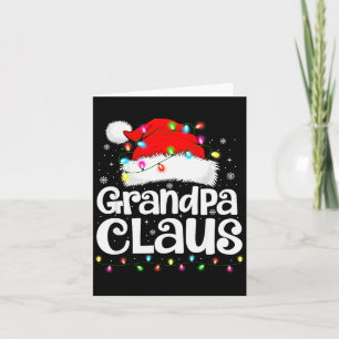 Grandpa Claus Matching Family Christmas Funny Xmas Card