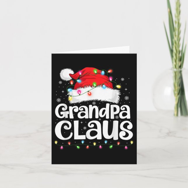 Grandpa Claus Matching Family Christmas Funny Xmas Card (Front)